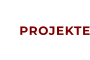 PROJEKTE